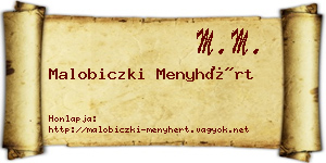Malobiczki Menyhért névjegykártya